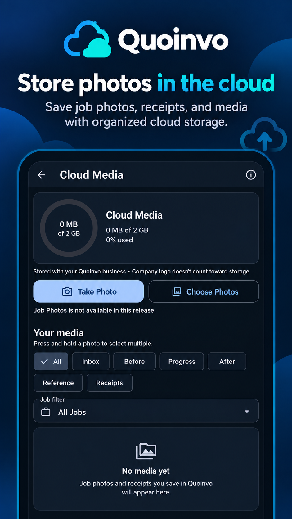 Quoinvo Cloud Media screen noting that Job Photos are unavailable in this release.